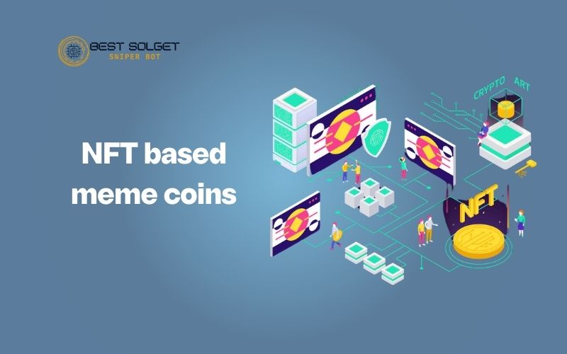 NFT based meme coins